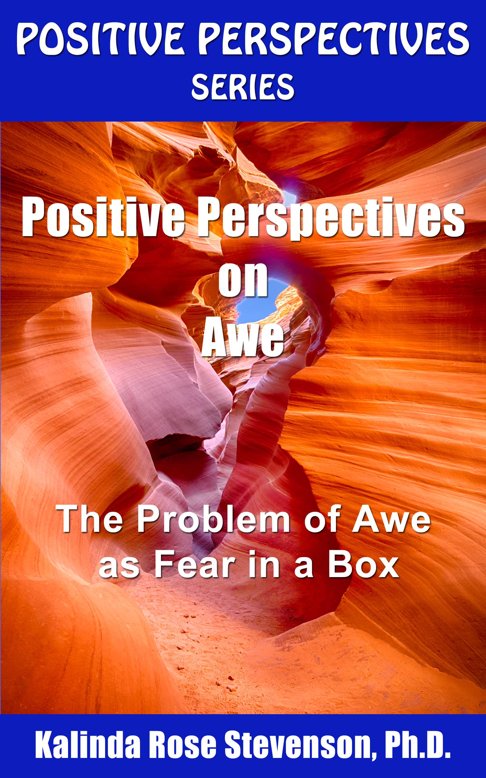 Positive Perspectives on Awe 1600x2560